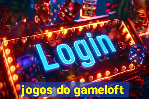 jogos do gameloft